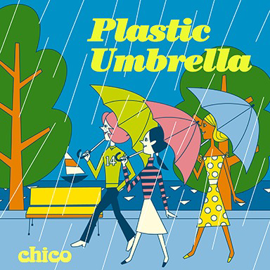 chico／Plastic Umbrella